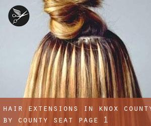 Hair Extensions in Knox County by county seat - page 1