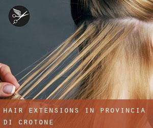 Hair Extensions in Provincia di Crotone