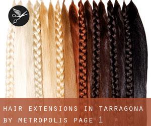 Hair Extensions in Tarragona by metropolis - page 1