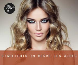 Highlights in Berre-les-Alpes