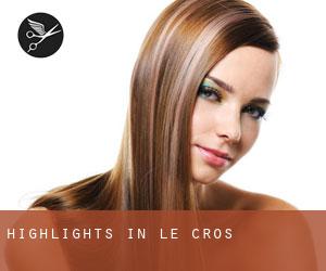 Highlights in Le Cros