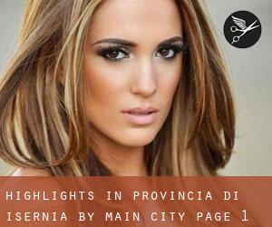 Highlights in Provincia di Isernia by main city - page 1