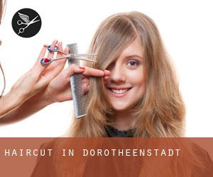 Haircut in Dorotheenstadt