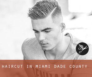 Haircut in Miami-Dade County