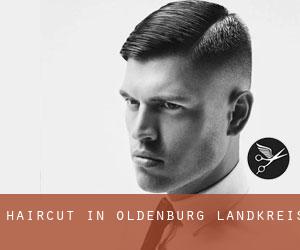 Haircut in Oldenburg Landkreis