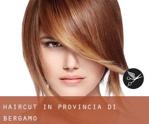 Haircut in Provincia di Bergamo