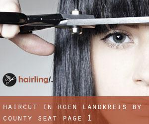 Haircut in Rgen Landkreis by county seat - page 1