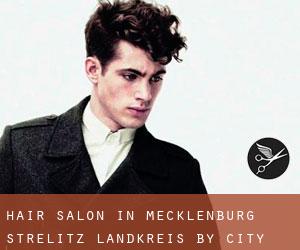 Hair Salon in Mecklenburg-Strelitz Landkreis by city - page 1