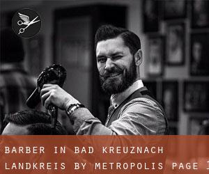 Barber in Bad Kreuznach Landkreis by metropolis - page 1