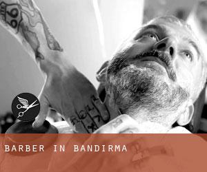 Barber in Bandırma
