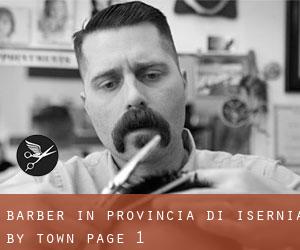 Barber in Provincia di Isernia by town - page 1