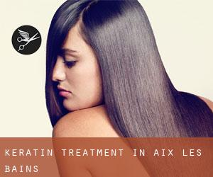 Keratin Treatment in Aix-les-Bains