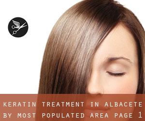Keratin Treatment in Albacete by most populated area - page 1