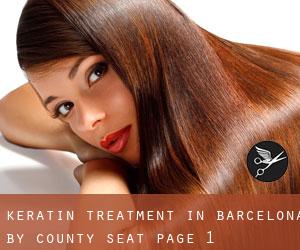 Keratin Treatment in Barcelona by county seat - page 1