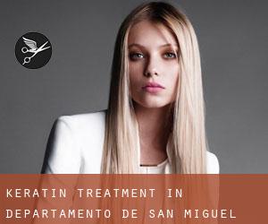 Keratin Treatment in Departamento de San Miguel