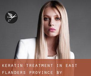 Keratin Treatment in East Flanders Province by metropolitan area - page 1