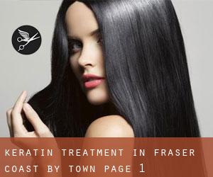 Keratin Treatment in Fraser Coast by town - page 1