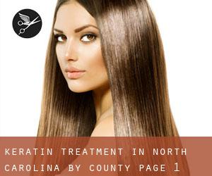 Keratin Treatment in North Carolina by County - page 1