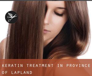 Keratin Treatment in Province of Lapland