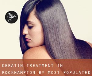 Keratin Treatment in Rockhampton by most populated area - page 1