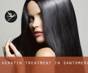 Keratin Treatment in Santomera