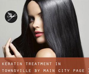 Keratin Treatment in Townsville by main city - page 1